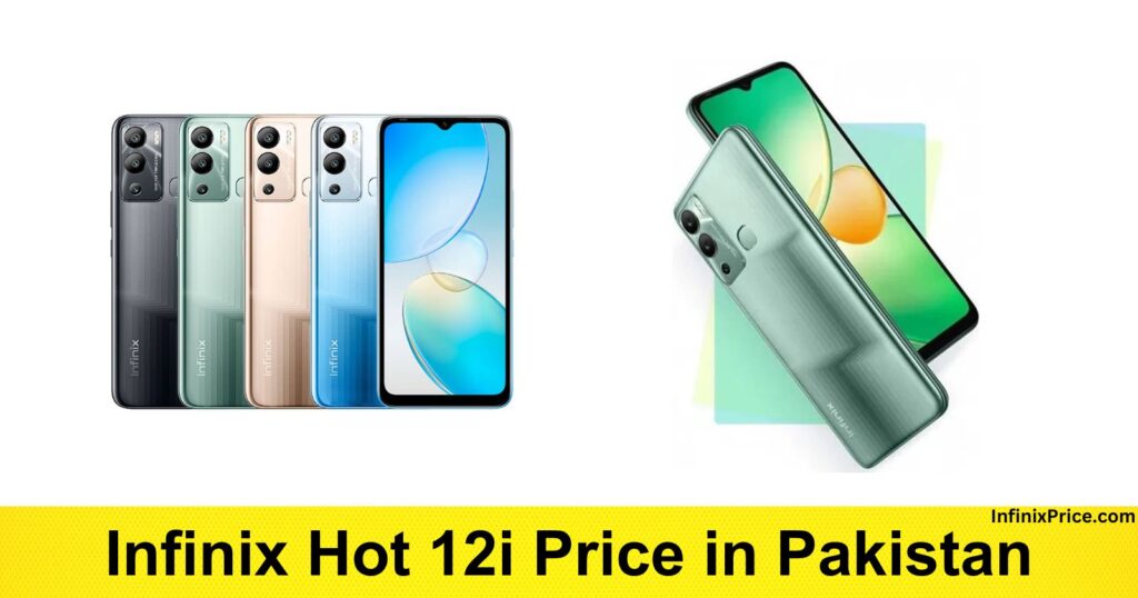 Infinix Hot 12i Price in Pakistan | Infinixprice.com