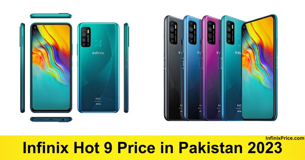 Infinix Hot 9 Price in Pakistan 2023 | Infinixprice.com