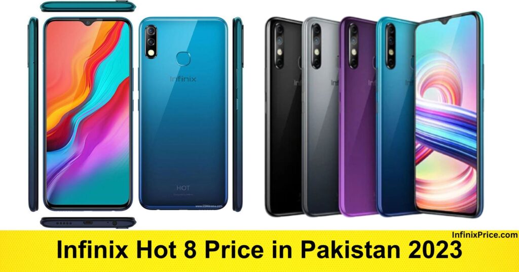 Infinix Hot 8 Price in Pakistan 2023 | Infinixprice.com