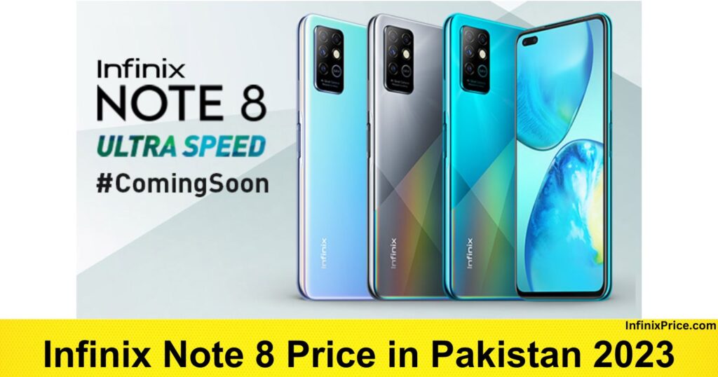 Infinix Note 8 Price in Pakistan 2023 | Infinixprice.com