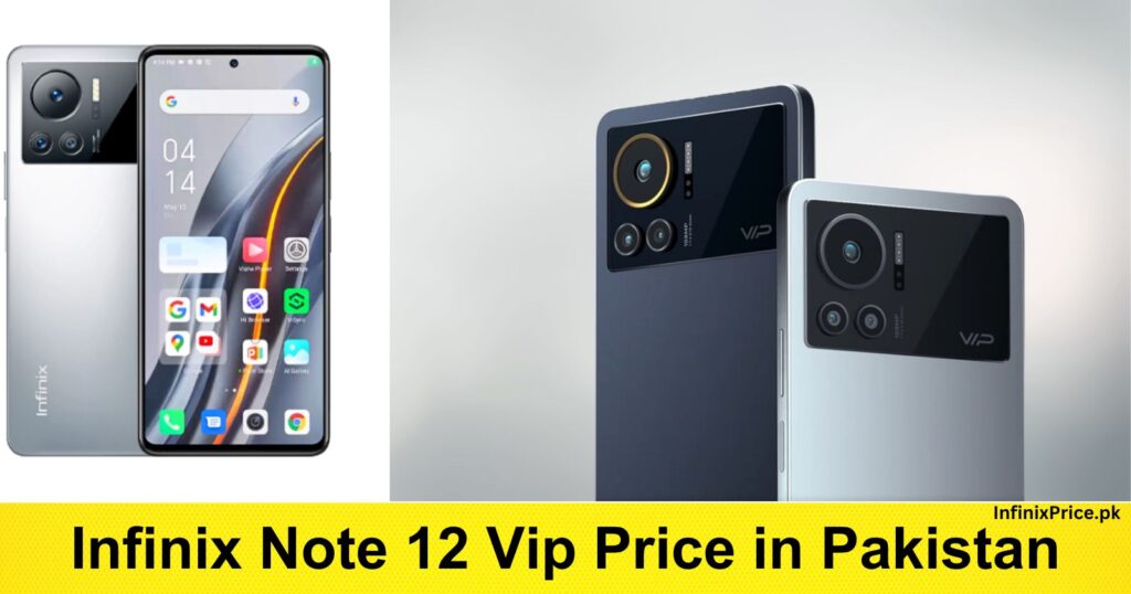 Infinix Note 12 Vip Price in Pakistan | infinixprice.com