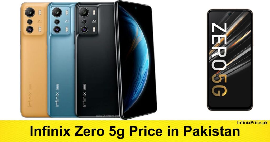 Infinix Zero 5g Price in Pakistan | Infinixprice.com