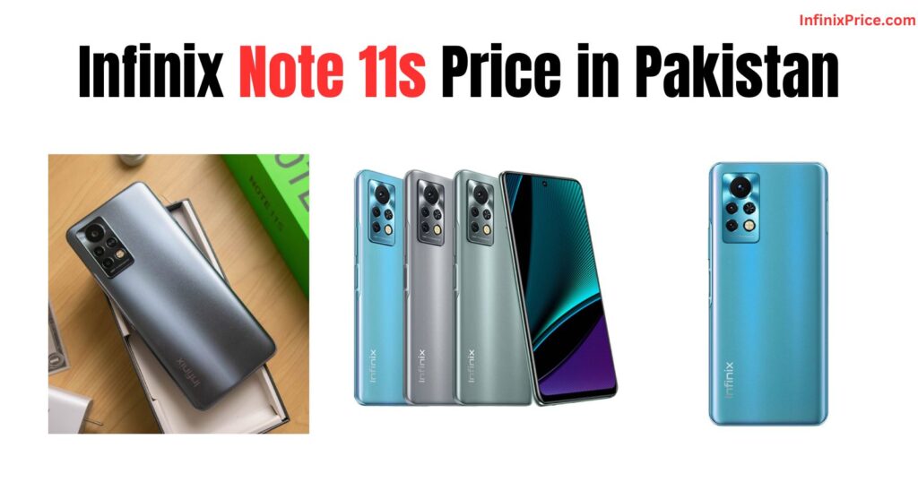 Infinix Note 11s Price in Pakistan | InfinixPrice.com